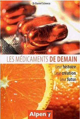 Les Médicaments de demain